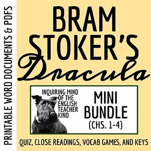 Dracula Chapters 1-4 Quiz, Close Reading Worksheets, and Vocabulary Games