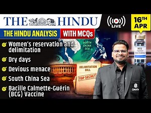 The Hindu Analysis | 16th April 2026 | The Hindu Newspaper - Practice Questions | Prashant Sir