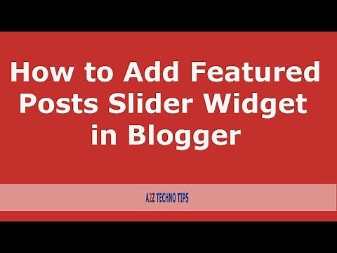 How to Add Featured Posts Slider Widget in Blogger