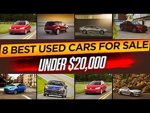 8 Best Used Cars For Sale Under $20,000