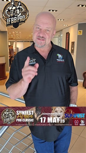 22 shares | Introducing the IFBB Sunfest Africa Pro Classic! A...