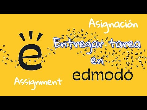 Subir tarea en Edmodo (Entregar como alumnx) | Asignaciones - Assignments | Comunicandonos