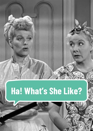 Ha! What's she like? #ilovelucy Now Streaming on #PlutoTV and Paramount #lucilleball #classictv #1950s