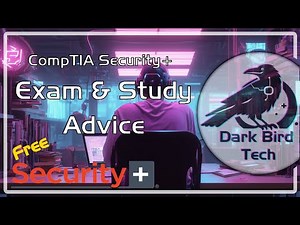 CompTIA Security+ (SY0-701) - Exam & Studying Advice (Free)