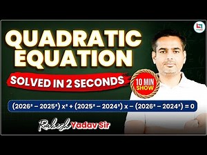 Quadratic Equation Best Concept | Solve Without Pen & Paper | Maths by Rakesh Yadav Sir #ssc