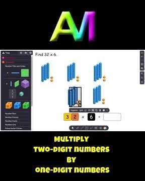 Multiply Two-Digit Numbers by One-Digit Numbers