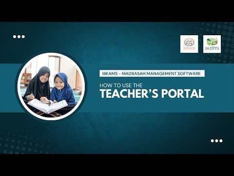 How to use Teacher Portal on IBEAMS Madrasah Management Software