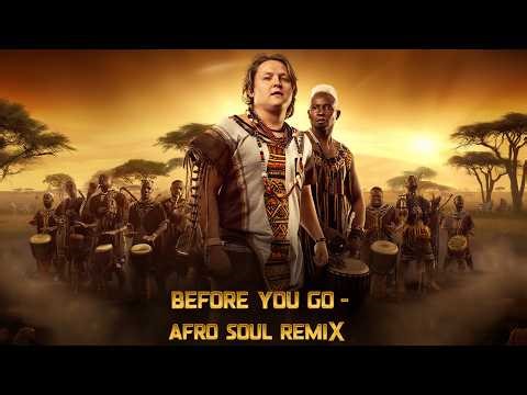 Lewis Capaldi - Before You Go | Afro Soul Cover