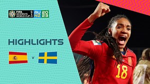 Spain v Sweden | Semi-finals | FIFA Women's World Cup Australia & New Zealand 2023™ | Highlights