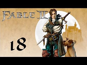 Let's Play Fable 2 - E18 - Oakfield Massacre