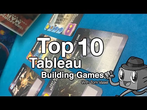 Top 10 Tableau Building Games