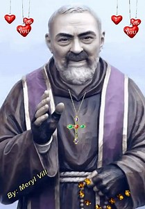 Padre Pio’s Sacred Heart Novena Prayer O my Jesus, You have said: “Truly I say to you, ask and you will receive, seek and you will find, knock a | Blessed Mother Mary and Lord Jesus Christ