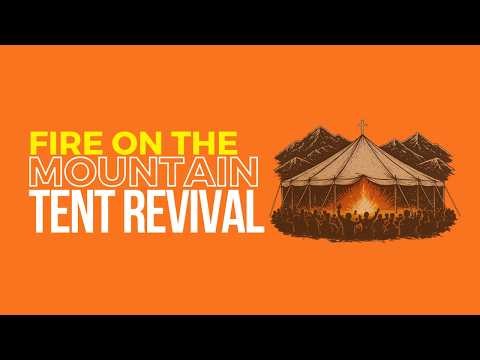🔥 LIVE: Fire on the Mountain Revival 2026 | Jerry Daniel
