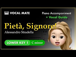 Pietà, Signore! - Alessandro Stradella | C minor | Vocal Guide & Piano Accompaniment