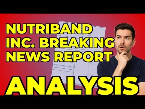 My Insight on Nutriband's Latest 8-K Filing & Strategy