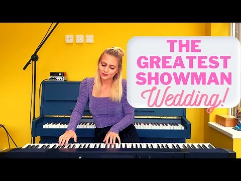 The Greatest Showman- Wedding Entrance