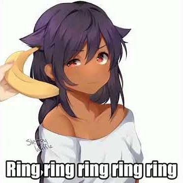 Ring Ring Ring Ring Banana Phone | Anime