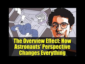 The Overview Effect: How Astronauts' Perspective Changes Everything