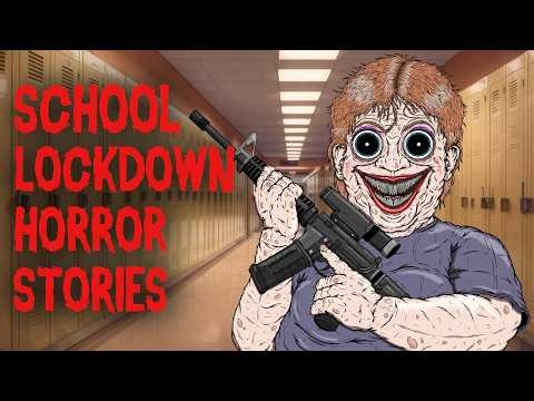 3 VERY SCARY TRUE SCHOOL LOCKDOWN HORROR STORIES ANIMATED