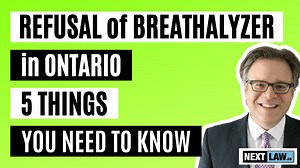 Refusal of Breathalyzer in Ontario - 5 Things You Need to Know