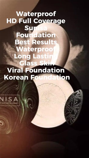 Korean Sunisa Foundation 🎀✨ |Waterproof Foundation 🫀✨ #sunisafoundation #scsfoundation #review #scsproducts #highcoveragefoundation