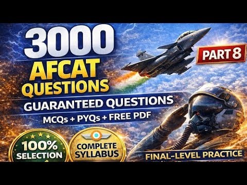 AFCAT Complete Course 3000 Most Important Questions Guaranteed Expected Questions MCQ PYQ PDF Part 8