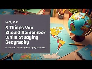 5 Smart Tips to Study Geography Effectively | Must-Know Tricks for Students