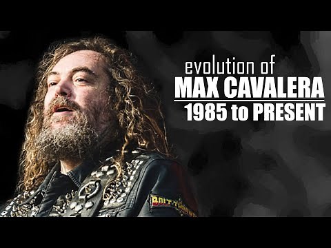 The EVOLUTION of MAX CAVALERA (1985 to present)