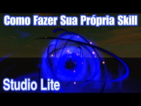 Como Fazer Suas Próprias Skill no Studio Lite (Atualizado 2025)