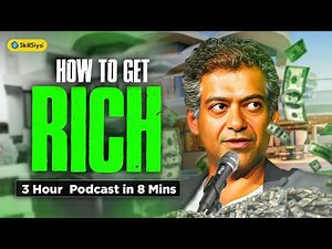 दुनिया का Best Podcast "How to get Rich by Naval" | Full Podcast in 8-Minute Summary!