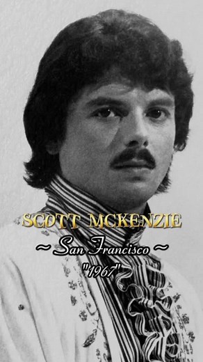 Scott McKenzie - San Francisco (1967)