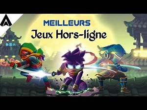Top 5 des Meilleures Jeux Hors-ligne Sur Android et IOS Gratuit