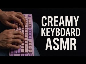 Creamy Keyboard Typing ASMR for Focus and Study – No Talking
