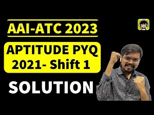 All PYQs of AAI-ATC 2021 (Shift 1)| Detail Solution | General Aptitude | Shrenik Jain Sir