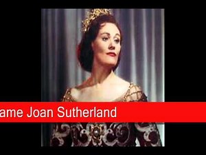 Dame Joan Sutherland: Handel - Alcina, 'Di', cor mio, quanto t'amai'
