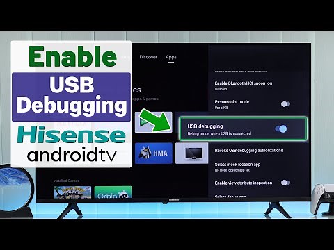 Hisense Android TV USB Debugging Mode [Developer Options]