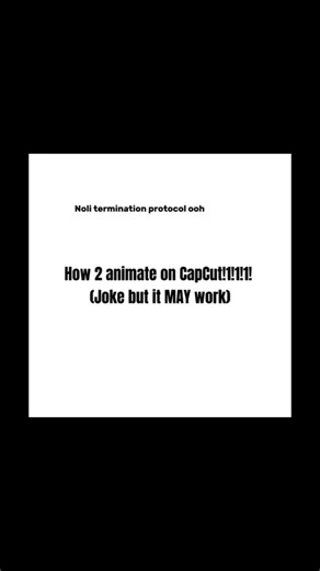 How 2 animate ooooo || Termination Protocol