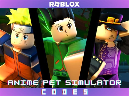 Roblox Anime Pet Simulator Codes (August 2023): Free Boosts