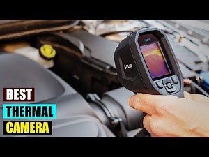 Best Thermal Cameras for Home Inspection, Hunting, and More