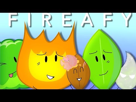 Fireafy: The FULL Complete Movie ( All Episodes, Spin-Off Episodes and Extras ) BFB Fanfic