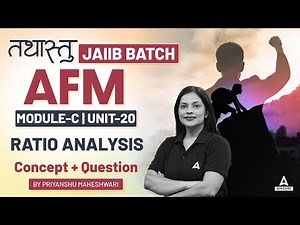 JAIIB Oct 2024 | JAIIB AFM Module C #18 | JAIIB Accounting And Finance | JAIIB 2024 Online Classes
