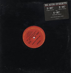 Big Audio Dynamite - E = MC²