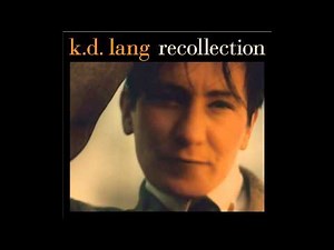 K.D. Lang - Constant Craving