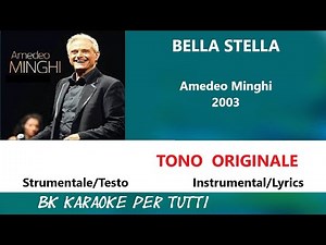 BELLA STELLA Amedeo Minghi Karaoke - Strumentale/Testo