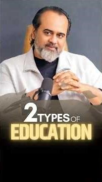 2 Types of Education || Acharya Prashant