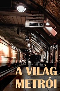 Subways of the World (1986-1993) - TV Show