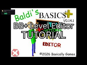 Baldi's Basics Plus Tutorial: How to Get the Level Editor!