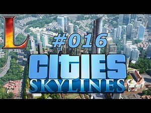 Cities: Skylines #016 | let's Play Deutsch | Optimierungs arbeiten