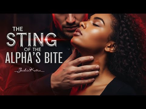 The Sting Of The Alpha’s Bite— A Werewolf Romance Audiobook