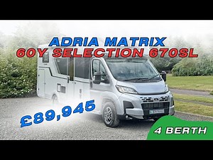 2025 Adria Matrix 60 Years Selection 670SL, 4 Berth Luxury Motorhome